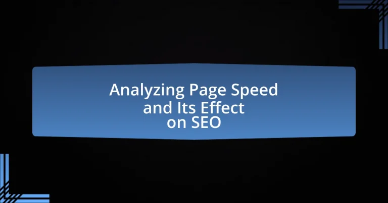 Analyzing Page Speed and Its Effect on SEO