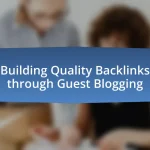 Building Quality Backlinks through Guest Blogging