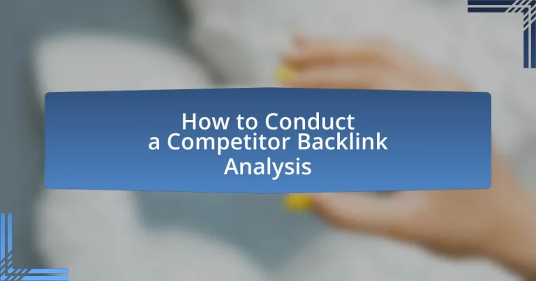 How to Conduct a Competitor Backlink Analysis