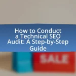 How to Conduct a Technical SEO Audit: A Step-by-Step Guide