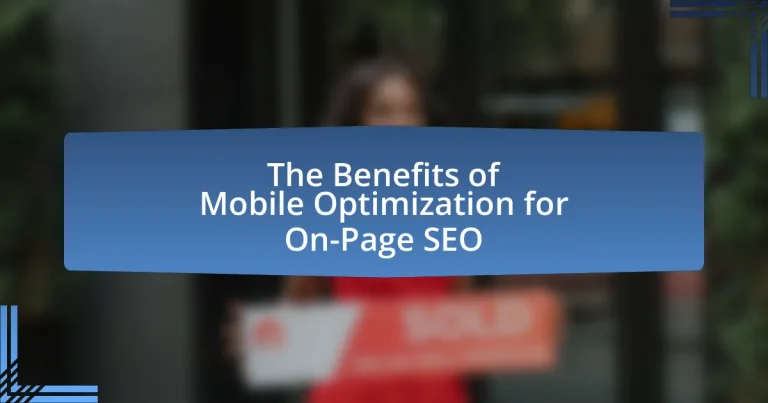 The Benefits of Mobile Optimization for On-Page SEO