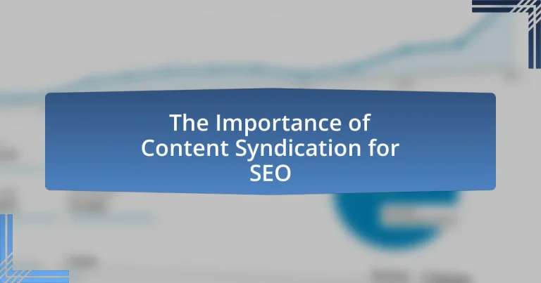 The Importance of Content Syndication for SEO