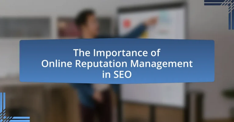 The Importance of Online Reputation Management in SEO