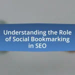 Understanding the Role of Social Bookmarking in SEO