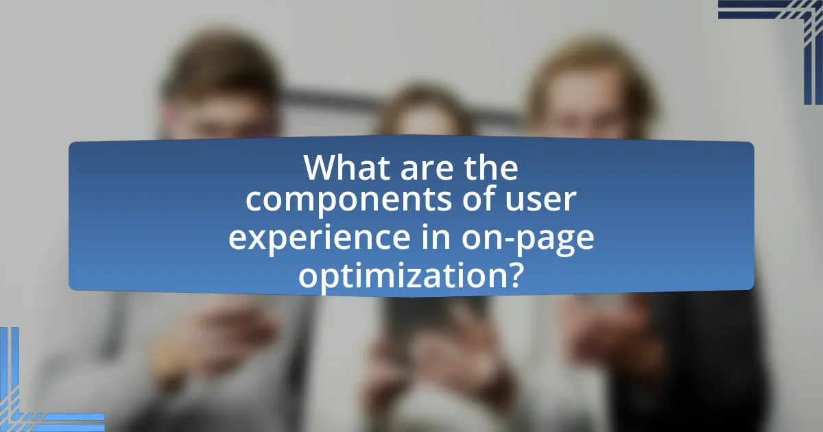 What are the components of user experience in on-page optimization?